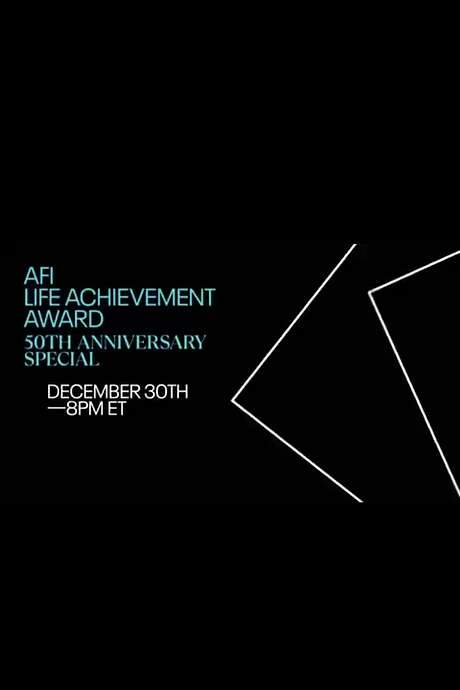 AFI Life Achievement Award: 50th Anniversary Special